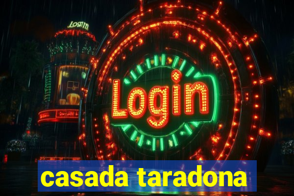 casada taradona